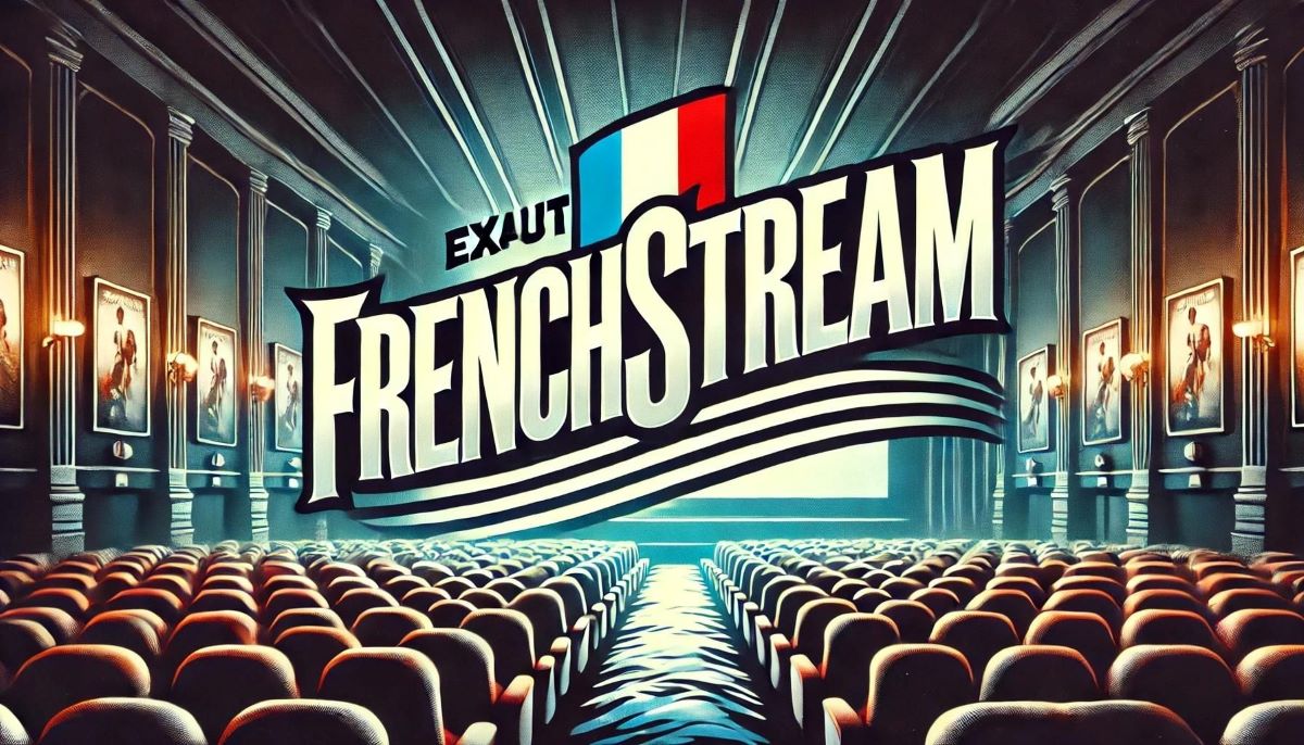 French Stream - Streaming de Films et Séries en VF et VostFR